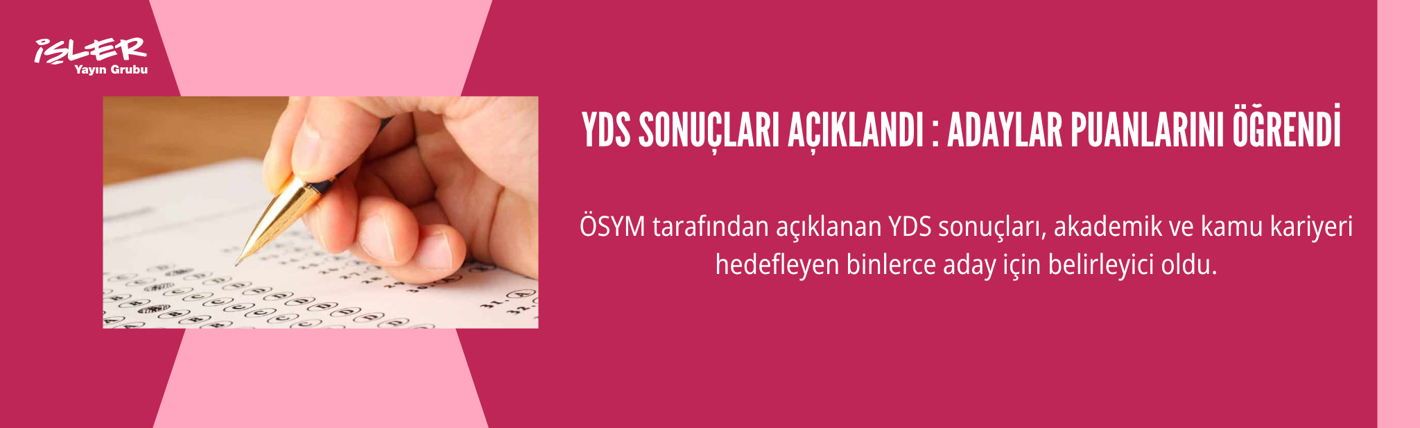 YDS Sonuçları Açıklandı: Adaylar Puanlarını Öğrendi
